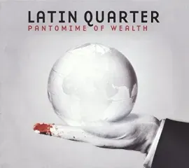 Виниловая пластинка Latin Quarter - Pantomime Of Wealth [New Vinyl LP] UK - Import