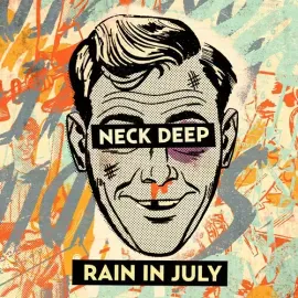 Виниловая пластинка Neck Deep - Rain In July: 10th Anniversary - Orange [New Vinyl LP] Explicit, Col