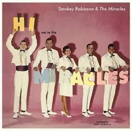 Виниловая пластинка Smokey Robinson - Hi We'Re The Miracles + 5 Bonus Tracks [New Vinyl LP] Bonus Tr