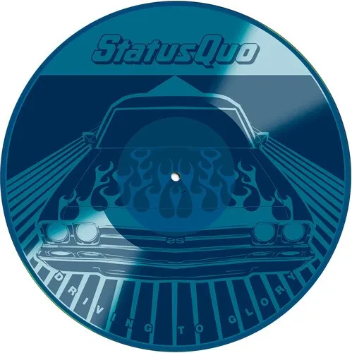 Виниловая пластинка Status Quo - Driving To Glory - Blue Etched Vinyl [New Vinyl LP] Blue, Colored V