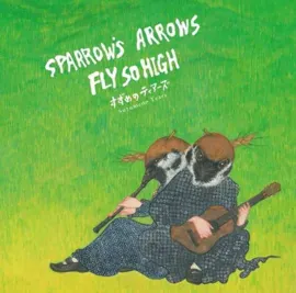 Виниловая пластинка Suzumeno Tears – Sparrow's Arrows Fly So High 2025
