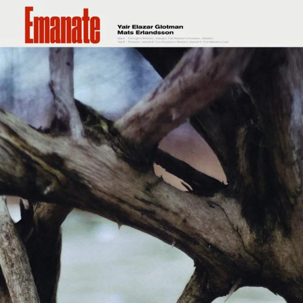 Виниловая пластинка Yair Elazar Glotman & Mats Erlandsson – Emanate