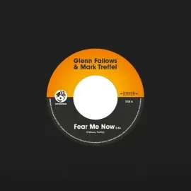 Виниловая пластинка Glenn Fallows - Fear Me Now [New 7" Vinyl]
