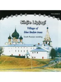 CD-диск Sinjie Lipjagi – Village Of Blue Linden Trees
