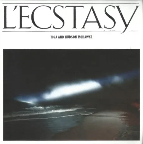 TIGA, HUDSON MOHAWKE - L'Ecstasy (CD)
