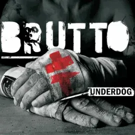 Виниловая пластинка BRUTTO – Underdog