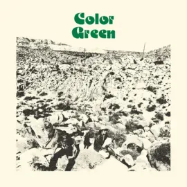 Виниловая пластинка Color Green – Color Green (Релиз 2024)