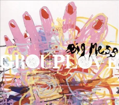 GROUPLOVE - Big Mess (CD)