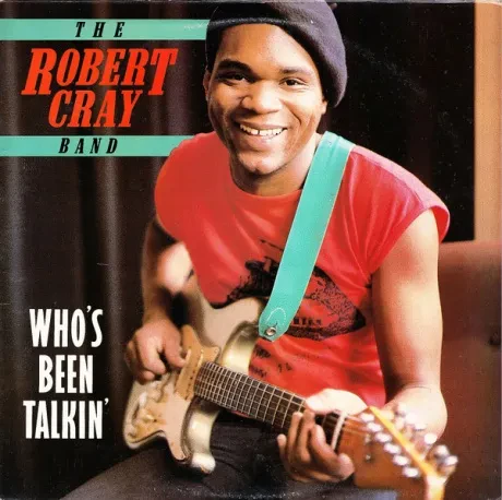 ROBERT CRAY - Who's Been Talkin' (LP , Used)