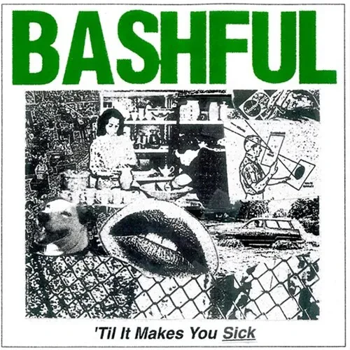 Виниловая пластинка Bashful - 'Til It Makes You Sick [New Vinyl LP] Colored Vinyl, Ltd Ed