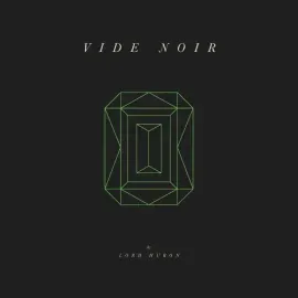 Виниловая пластинка Lord Huron - Vide Noir [New Vinyl LP]