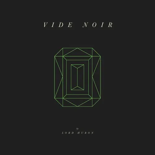 Виниловая пластинка Lord Huron - Vide Noir [New Vinyl LP]