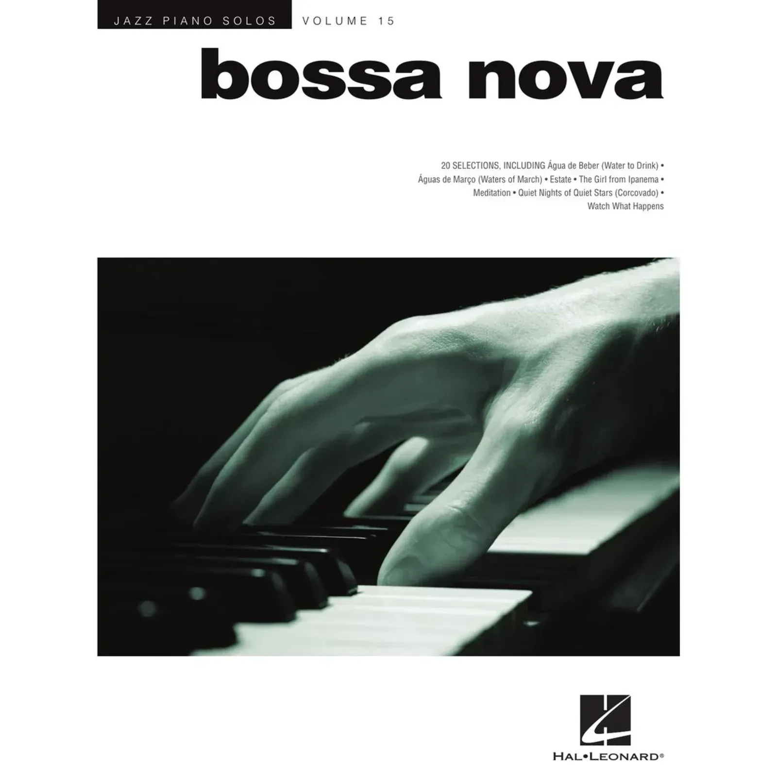 Ноты Hal Leonard Jazz Piano Solos Volume 15: Bossa Nova