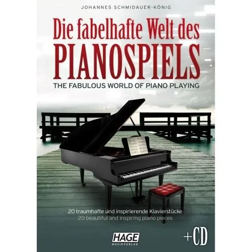 Hage - Die fabelhafte Welt des Pianospiels 1 (+CD) - Johannes Schmidauer-König