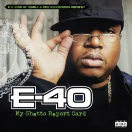 Виниловая пластинка E-40 - My Ghetto Report Card [New Vinyl LP]