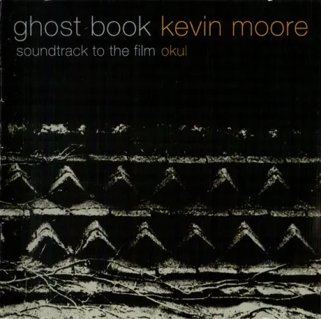 KEVIN MOORE - Ghost Book (CD)