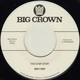 Виниловая пластинка Holy Hive – This Is My Story / Blue Light (Релиз 2018)
