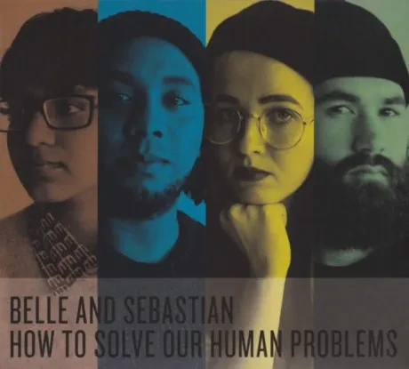 BELLE & SEBASTIAN - How To Solve Our Human Problems (CD)