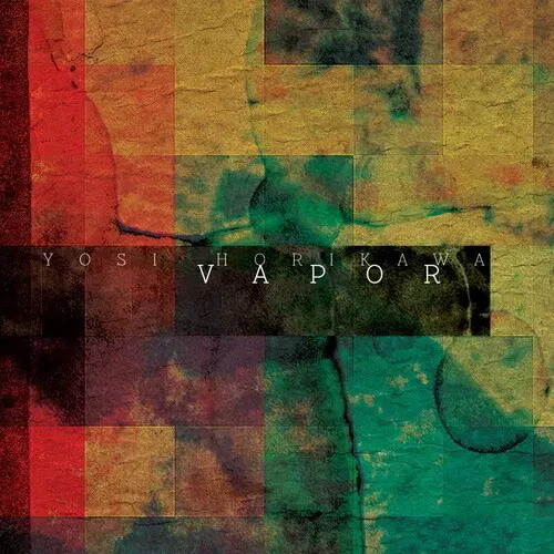 Виниловая пластинка Yosi Horikawa - Vapor [New Vinyl LP]