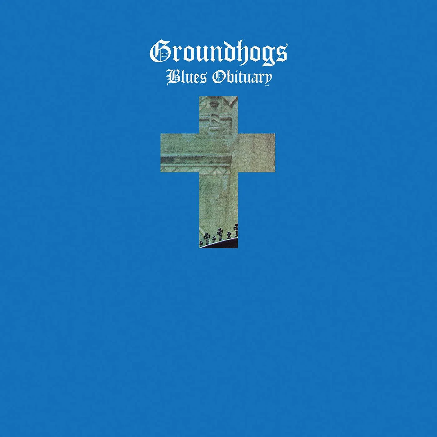 Виниловая пластинка The Groundhogs – Blues Obituary Релиз 2025
