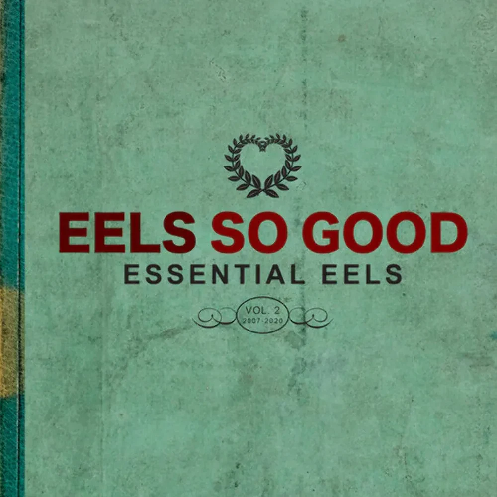 Виниловая пластинка Eels – Eels So Good: Essential Eels, Vol. 2 (2007–2020) прозрачно-зелёный винил 2023