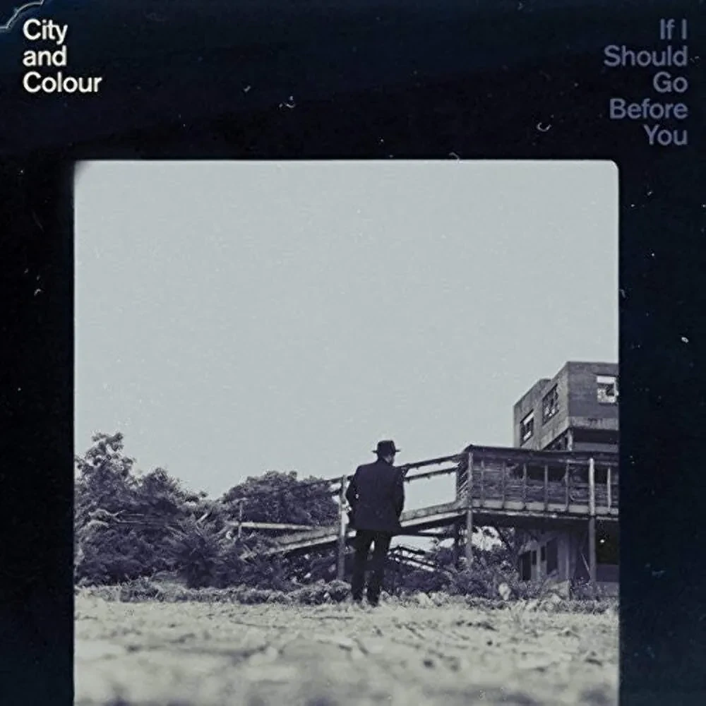 City And Colour - If I Should Go Before You NEW Sealed Vinyl LP Album