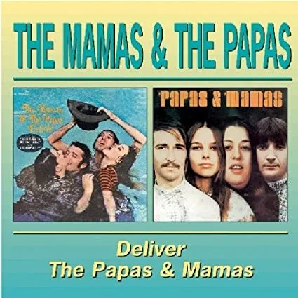 THE MAMAS & THE PAPAS - The Mamas & The Papas Deliver / The Papas & The Mamas (CD)