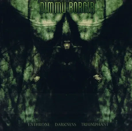 DIMMU BORGIR - Enthrone Darkness Triumphant (CD)