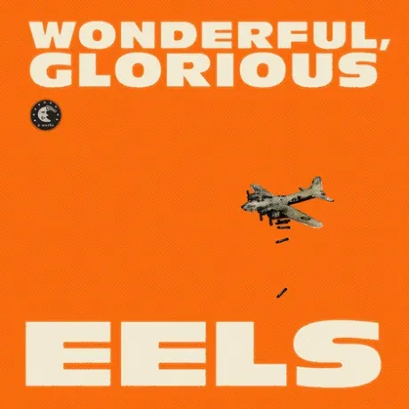 EELS - WonderfulGlorious (2CD)