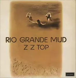 Виниловая пластинка ZZ Top - Rio Grande Mud [New Vinyl LP] 180 Gram