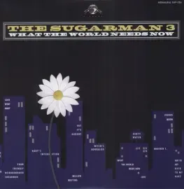 Виниловая пластинка The Sugarman 3 – What the World Needs Now (Релиз 2012)