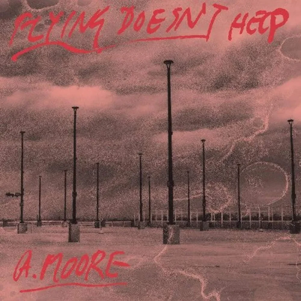 Anthony Moore - Flying Doesn't Help NEW Vinyl
