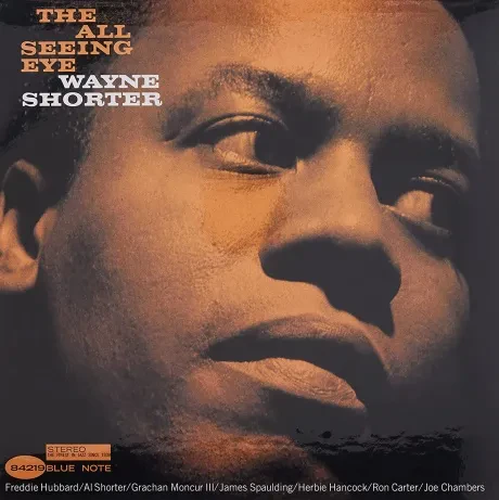 Виниловая пластинка Wayne Shorter – The All Seeing Eye