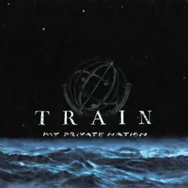Виниловая пластинка Train – My Private Nation Релиз 2025