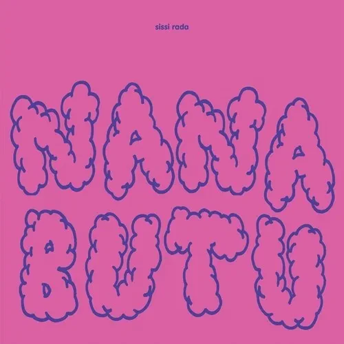 Виниловая пластинка Sissi Rada - Nana Butu [New Vinyl LP]