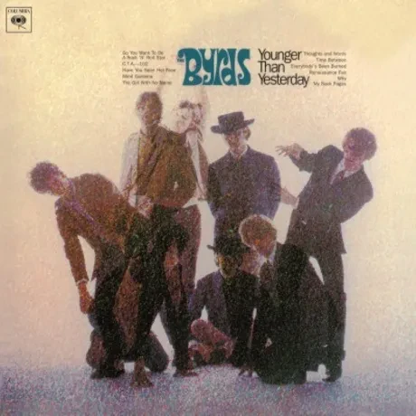 Виниловая пластинка THE BYRDS – Younger Than Yesterday