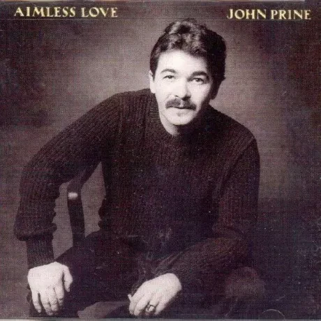 Виниловая пластинка John Prine – Aimless Love