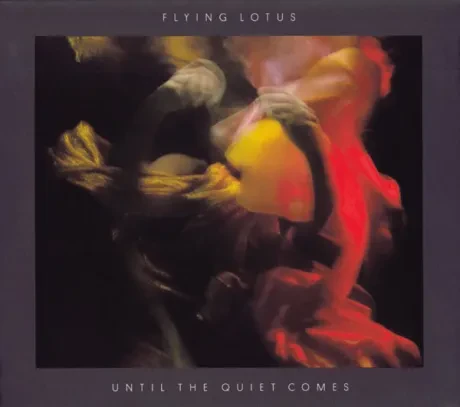 CD-диск FLYING LOTUS – Until The Quiet Comes