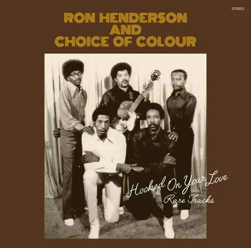 Виниловая пластинка Henderson,Ron / Choi - Hooked On Your Love: Rare Tracks [New Vinyl LP]