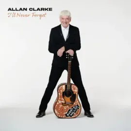 Виниловая пластинка Allan Clarke – I'll Never Forget 2023 Sealed