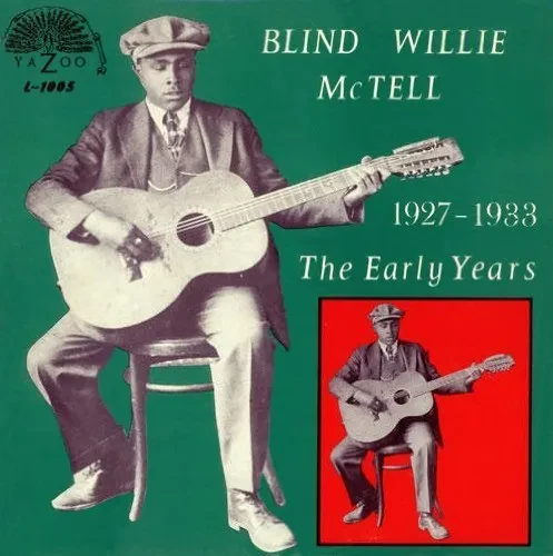 Виниловая пластинка Blind Willie McTell - The Early Years 1927-1933 [New Vinyl LP] 180 Gram