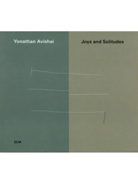 YONATHAN AVISHAI TRIO - Joys And Solitudes (CD)