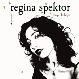 Regina Spektor - Begin To Hope NEW Sealed Vinyl LP Album