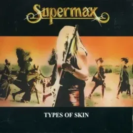 SUPERMAX - Types Of Skin (LP)