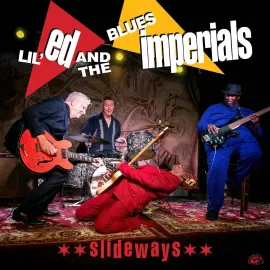 Виниловая пластинка Lil' Ed & The Blues Imperials – Slideways (Релиз 2026)