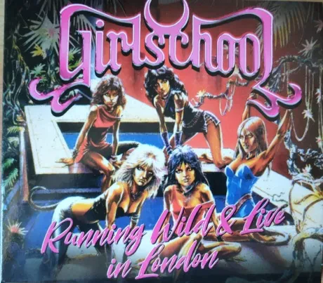 GIRLSCHOOL - Running Wild & Live In London (CD+DVD)