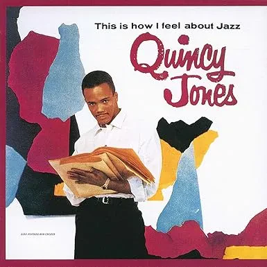 QUINCY JONES - This I How I Feel About Jazz (CD, Japan)
