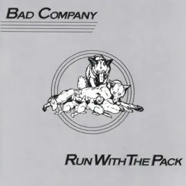 Bad Company - Run With The Pack [Analogue Productions Atlantic 75 Series]