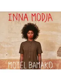 INNA MODJA - Motel Bamako (CD)