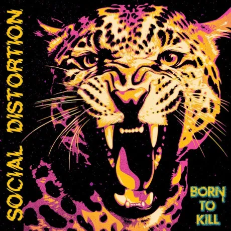 SOCIAL DISTORTION - Born To Kill (CD)